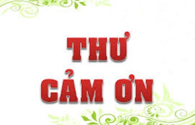 THƯ CẢM ƠN .